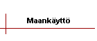 Maank�ytt�